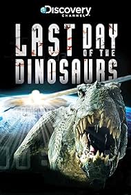 watch-Last Day of the Dinosaurs (2010)