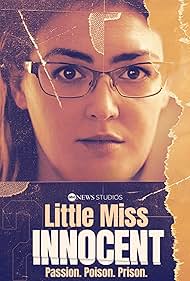 watch-Little Miss Innocent: Passion. Poison. Prison. (2024)