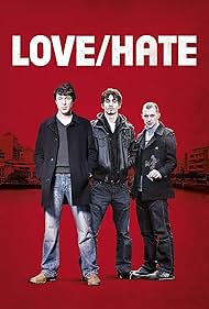 watch-Love/Hate (2013)