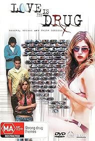 watch-Love Is the Drug (2006)