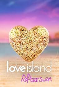 watch-Love Island: Aftersun (2017)