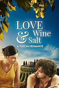 watch-Love Wine & Salt: A Tuscan Romance (2024)