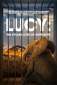 watch-Lucy: The Stolen Lives of Elephants (2025)