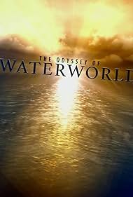 watch-Maelstrom: The Odyssey of Waterworld (2018)
