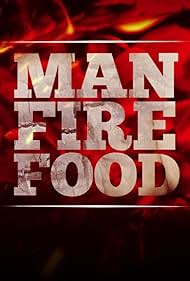 watch-Man Fire Food (2012)