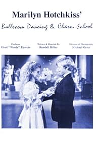 watch-Marilyn Hotchkiss' Ballroom Dancing and Charm School (1990)