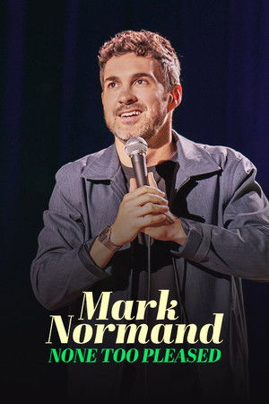 watch-Mark Normand: None Too Pleased (2026)