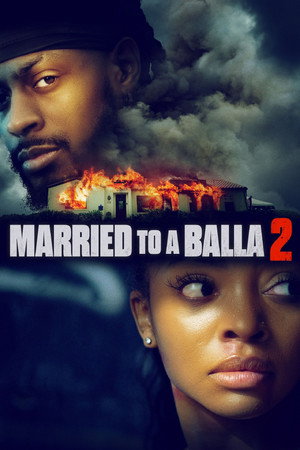 watch-Married to a Balla 2 (2025)