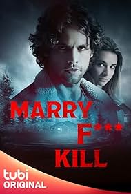 watch-Marry F*** Kill (2023)