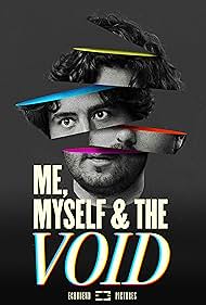 watch-Me, Myself & the Void (2023)