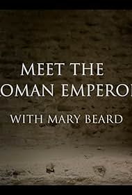 watch-Meet the Roman Emperor with Mary Beard (2024)