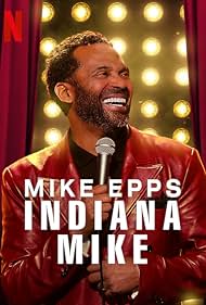 watch-Mike Epps: Indiana Mike (2022)