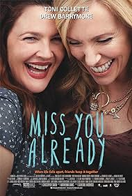 watch-Miss You Already (2015)