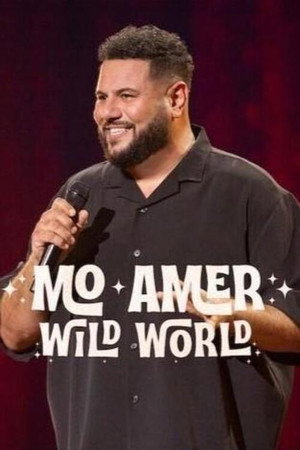 watch-Mo Amer: Wild World (2025)