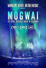 watch-Mogwai: If the Stars Had a Sound (2024)