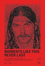 watch-Moments Like This Never Last (2021)