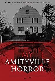 watch-My Amityville Horror (2012)