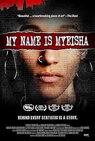 watch-My Name is Myeisha (2018)