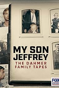 watch-My Son Jeffrey: The Dahmer Family Tapes (2023)