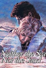 watch-Neither the Sea Nor the Sand (1972)