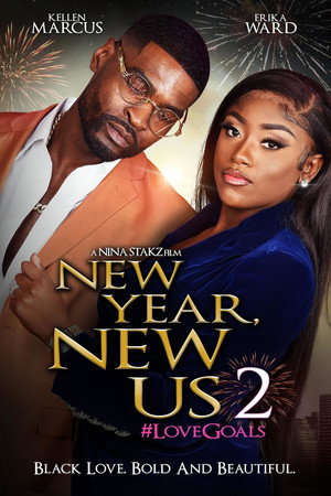 watch-New Year, New Us 2: #LoveGoals (2023)