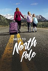 watch-Next to North Pole (2025)