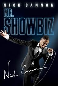 watch-Nick Cannon: Mr. Showbiz (2011)