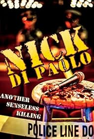 watch-Nick Di Paolo: Another Senseless Killing (2015)