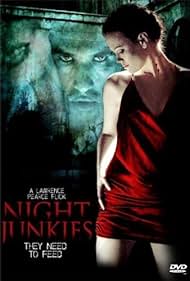 watch-Night Junkies (2007)