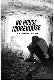 watch-No House to Morehouse: The Untold Story (2024)