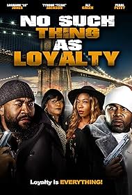 watch-No Such Thing as Loyalty (2021)