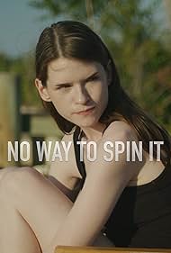 watch-No Way To Spin It (2023)