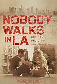 watch-Nobody Walks in L.A. (2016)