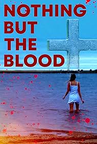 watch-Nothing But the Blood (2020)