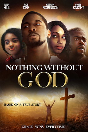 watch-Nothing Without God (2016)