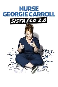 watch-Nurse Georgie Carroll: Sista Flo 2.0 (2024)