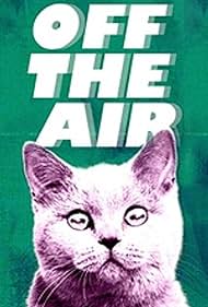 watch-Off the Air (2011)