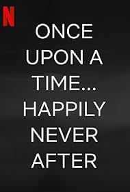 watch-Once Upon a Time... Happily Never After (2022)