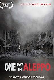 watch-One Day in Aleppo (2017)