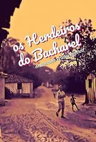 watch-Os Herdeiros do Bacharel (2016)