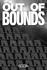 watch-Out of Bounds (2025) 2025
