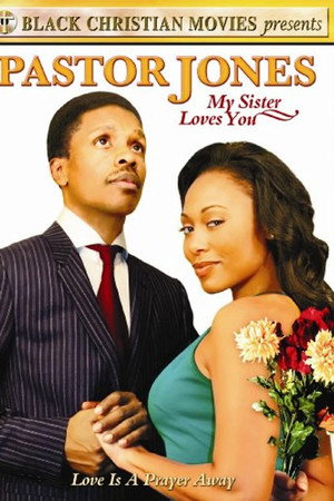 watch-Pastor Jones: My Sister Loves You (2009)