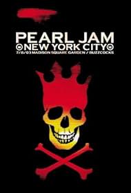 watch-Pearl Jam: Live at the Garden (2003)