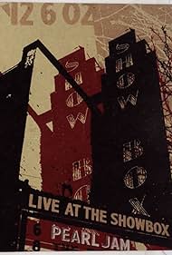 watch-Pearl Jam: Live At The Showbox (2003)
