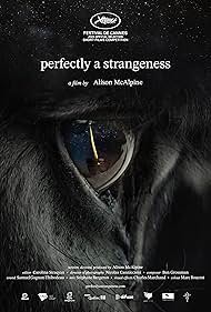 watch-Perfectly A Strangeness (2024)