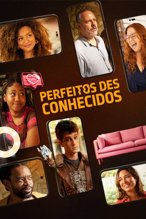 watch-Perfeitos Desconhecidos (2025)