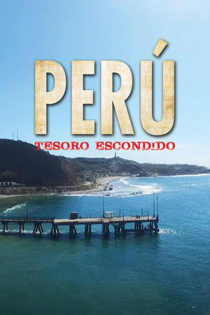 watch-Peru: Hidden Treasure (2017)