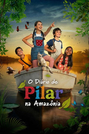 watch-Pilar's Diary in the Amazon (2025)