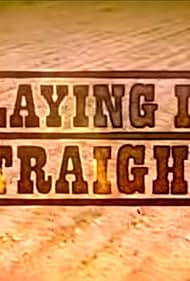 watch-Playing It Straight (UK) 2005