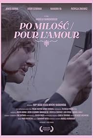 watch-Po milosc/Pour l'amour (2022)